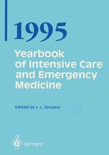 Yearbook of Intensive Care and Emergency Medicine (Yearbook of Intensive Care and Emergency Medicine (closed))