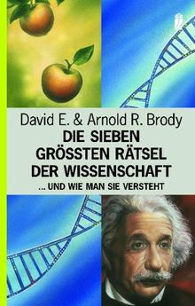 Die sieben größten Rätsel der Wissenschaft und wie man sie versteht