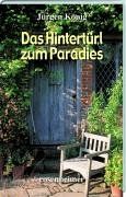 Das Hintertürl zum Paradies