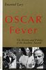 Oscar? Fever: The History and Politics of the Academy Awards?