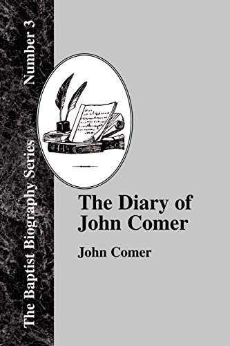 The Diary Of John Comer