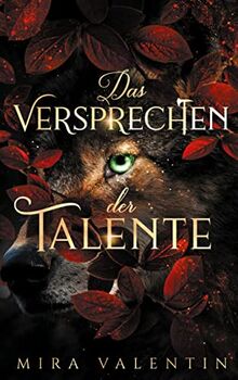 Das Versprechen der Talente (Talente-Reihe, Band 2)