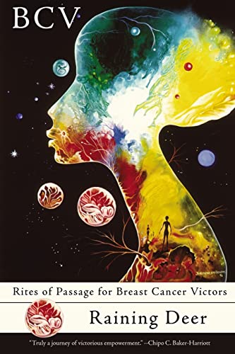 BCV: Rites of Passage for Breast Cancer Victors