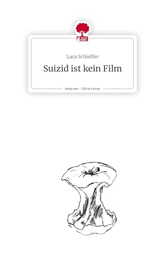 Suizid ist kein Film. Life is a Story - story.one