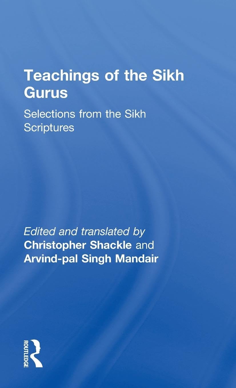 unbekannt Teachings Of The Sikh Gurus, Selections From The Sikh Scriptures