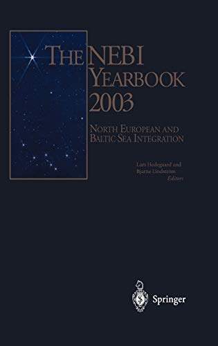 The NEBI YEARBOOK 2003: North European and Baltic Sea Integration