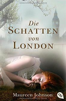 Die Schatten von London: Band 1