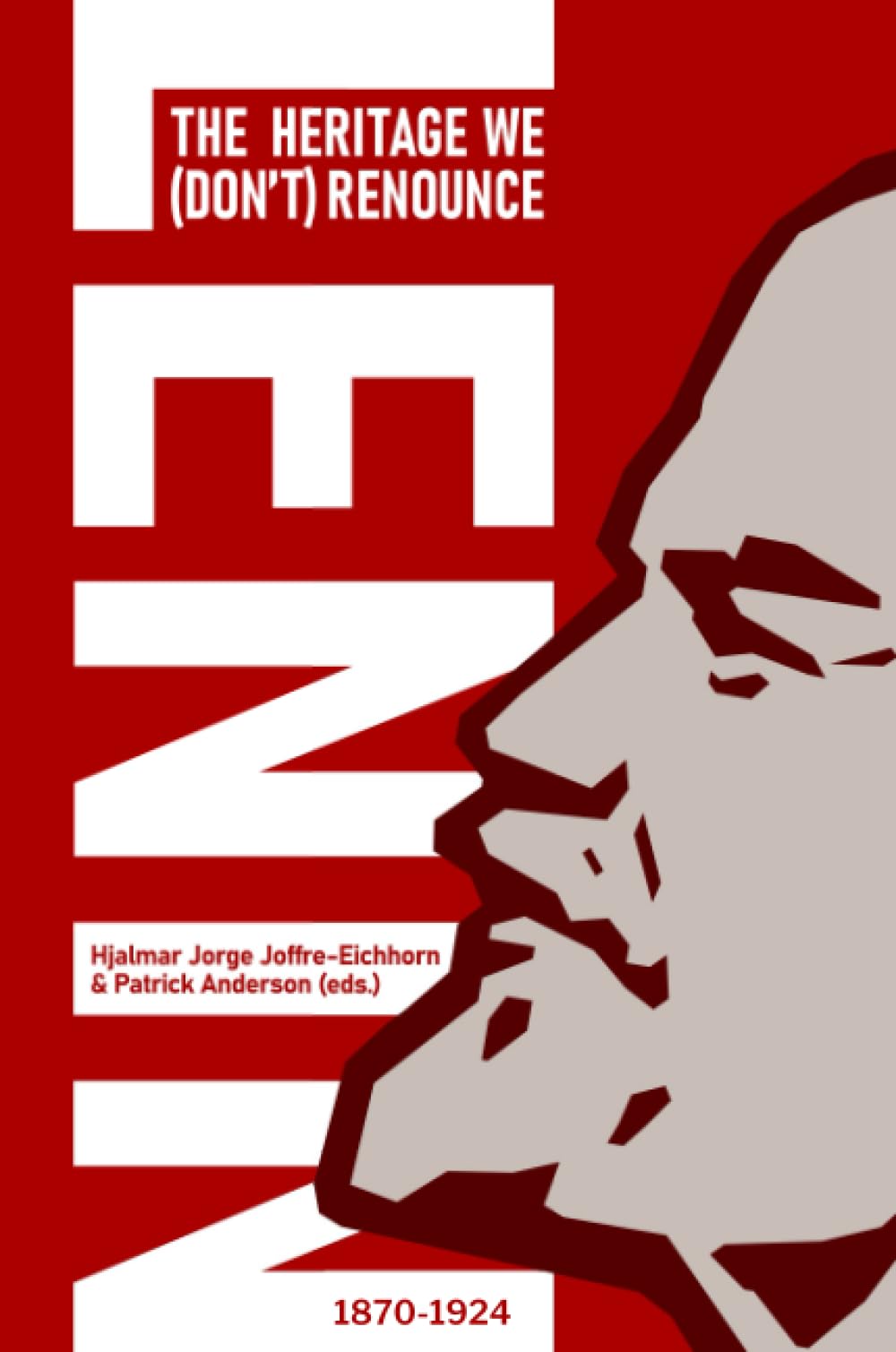 unbekannt Lenin, The Heritage We (Don’t) Renounce