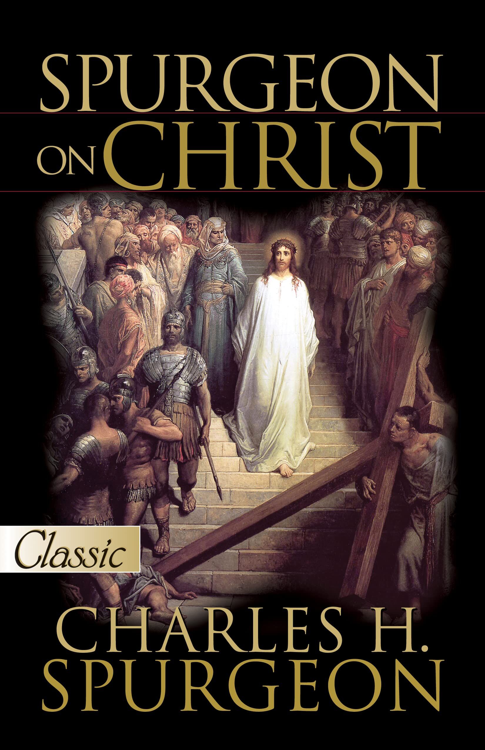 Spurgeon on Christ (Pure Gold Classics)