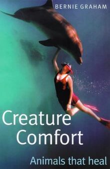 Creature Comfort: Animals That Heal