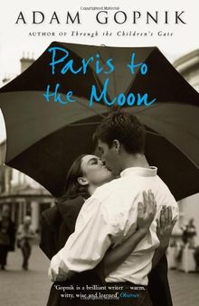 Paris to the Moon: A Family in France