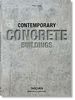 Contemporary Concrete Buildings (Bibliotheca Universalis)