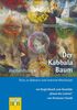 Der Kabbala Baum: Reise zu Balance und innerem Wachstum. Ein Begleitbuch zum Gemälde "Baum des Lebens" von Hermann Haindl