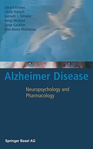Alzheimer Disease: Neuropsychology and Pharmacology