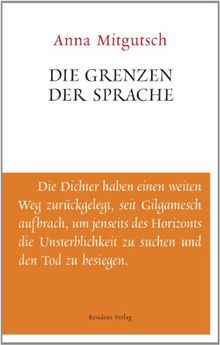 Die Grenzen der Sprache: Unruhe bewahren