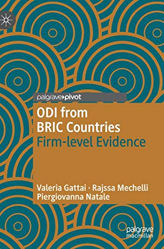 ODI from BRIC Countries: Firm-level Evidence