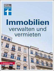 Immobilien verwalten und vermieten: Alles über WEG-Recht und Mietrecht