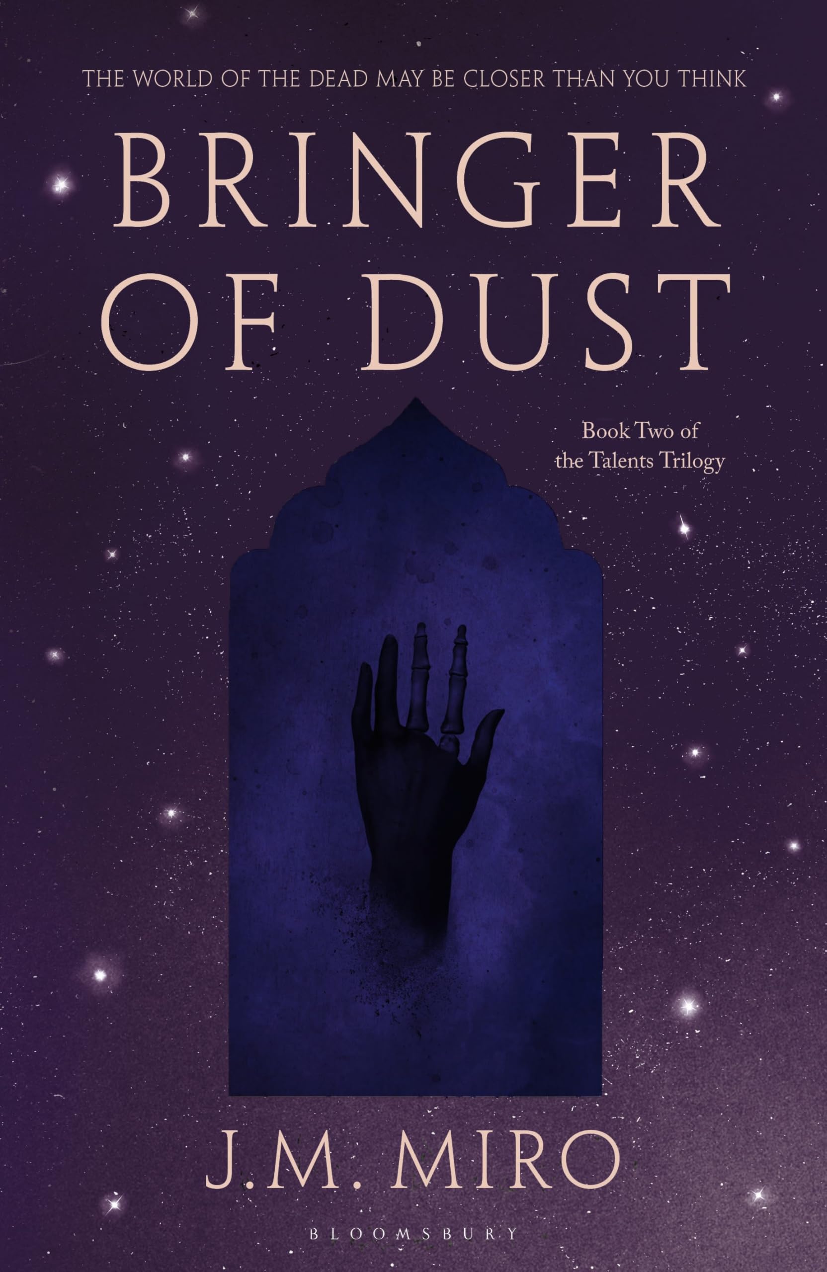 Bringer of Dust: The spellbinding second book in the internationally bestselling Talents Trilogy (The Talents Trilogy)