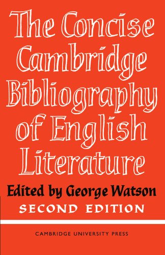 The Concise Cambridge Bibliography of English Literature, 1600-1950