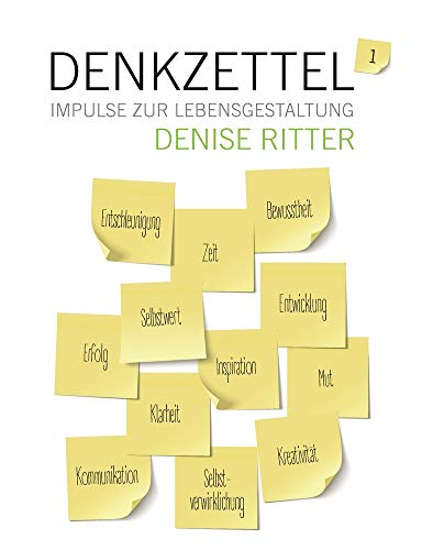 Denkzettel - Impulse zur Lebensgestaltung