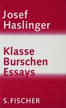 Klasse Burschen: Essays