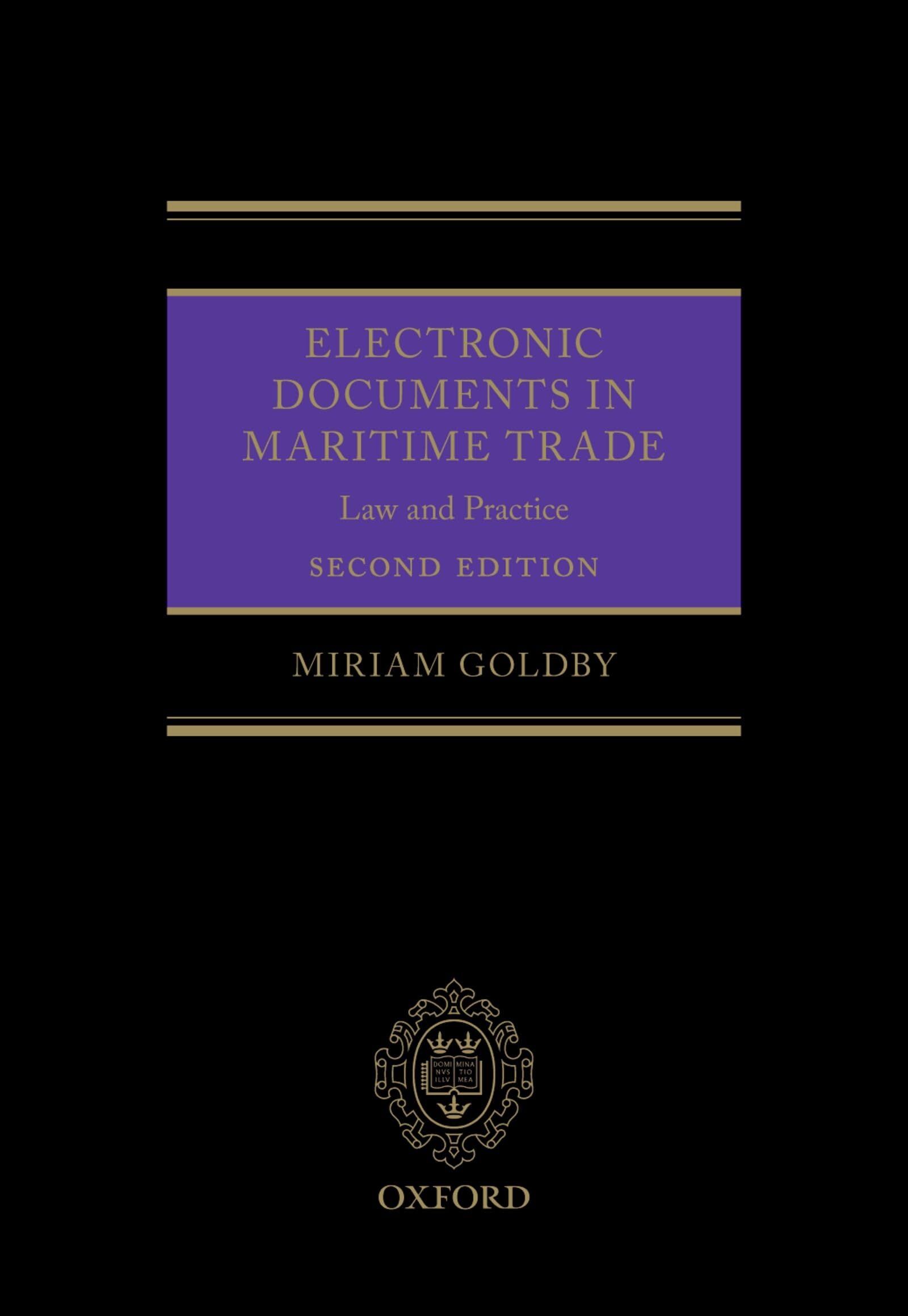 Electronic Documents in Maritime Trade 2e