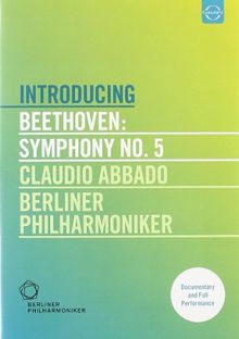 Introducing Beethoven: Symphony No. 5 - Claudia Abbado/Berliner Philharmoniker