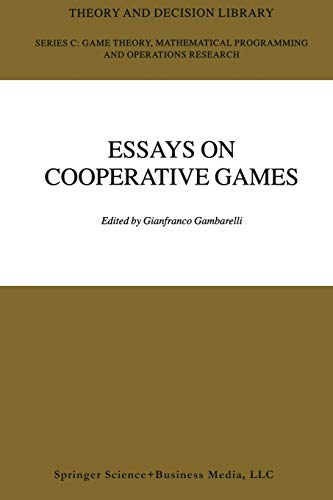 Essays on Cooperative Games: In Honor of Guillermo Owen (Theory and Decision Library C, 36, Band 36)