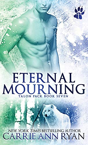 Eternal Mourning (Talon Pack, Band 7)