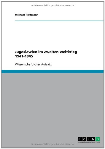 Jugoslawien im Zweiten Weltkrieg 1941-1945