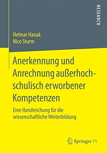 Anerkennung und Anrechnung außerhochschulisch erworbener Kompetenzen