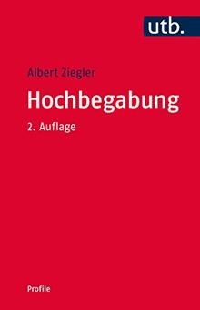 Hochbegabung (utb Profile, Band 3018)