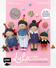 Lula und ihre Häkelfreunde: 15 lustige Amigurumis häkeln von Umbitalieva, Dasha | Buch | Zustand sehr gut