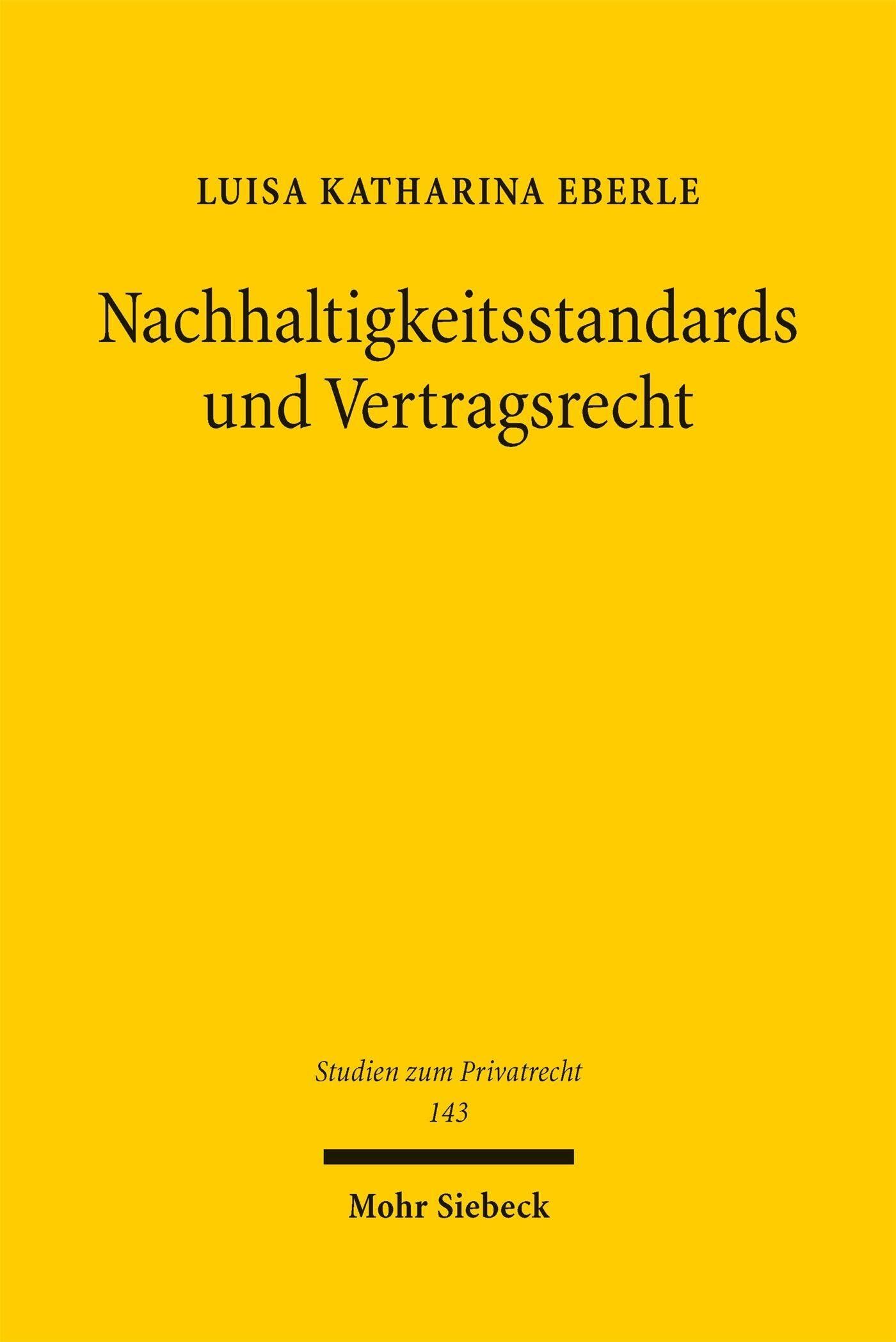 Nachhaltigkeitsstandards und Vertragsrecht - Neuware
