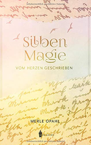 Silbenmagie: Vom Herzen geschrieben