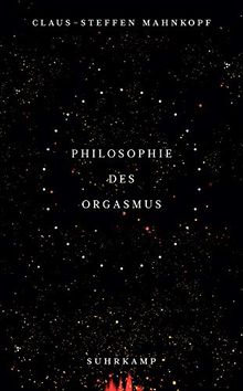 Philosophie des Orgasmus (suhrkamp taschenbuch)