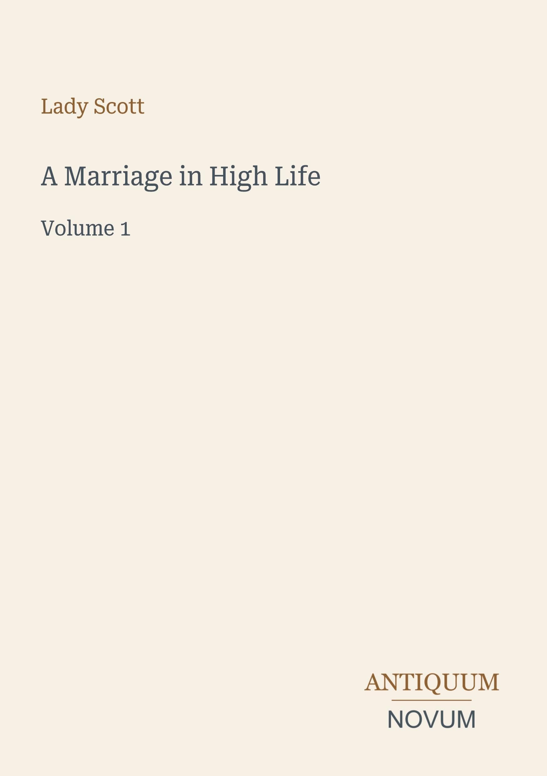 A Marriage in High Life