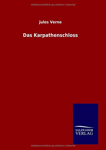 Das Karpathenschloss