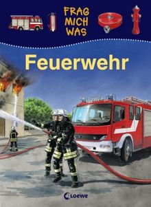 Frag mich was. Feuerwehr