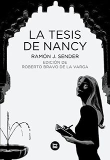 La tesis de Nancy (Clásicos castellanos)