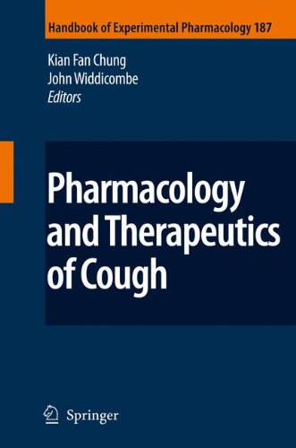 Pharmacology and Therapeutics of Cough (Handbook of Experimental Pharmacology)
