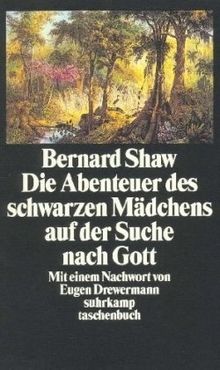 Die Abenteuer des schwarzen Mädchens auf der Suche nach Gott