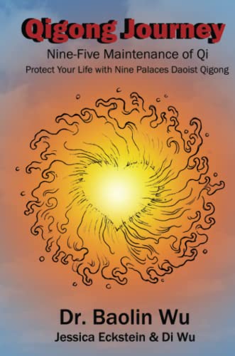 Qigong Journey: Nine-Five Maintenance of Qi