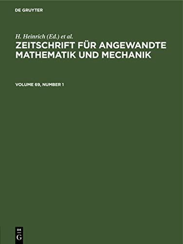 Zeitschrift für Angewandte Mathematik und Mechanik. Volume 69, Number 1