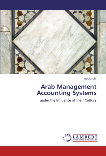 Arab Management Accounting Systems: under the Influence of their Culture