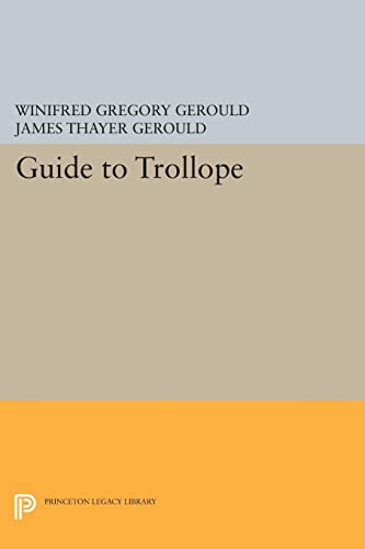 Guide to Trollope (Princeton Legacy Library)