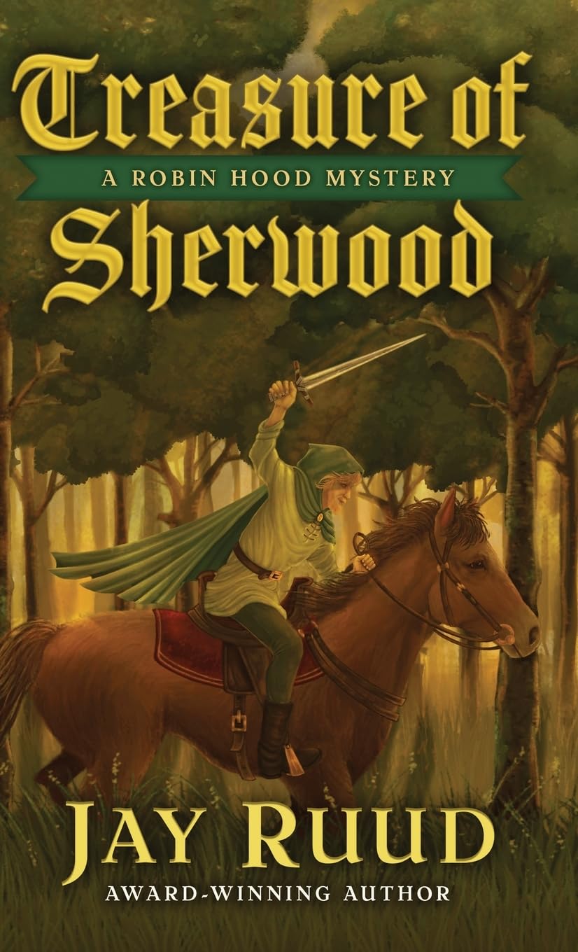 Treasure of Sherwood (The Robin Hood Mysteries, Band 3)