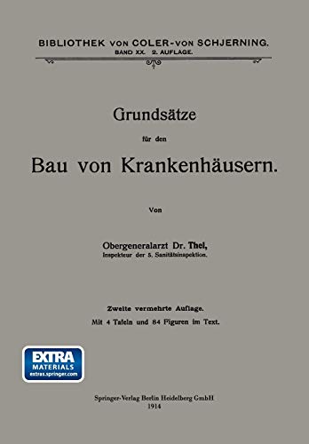 Grundsätze für den Bau von Krankenhäusern: Mit online files/update (Bibliothek von Coler-von Schjerning)