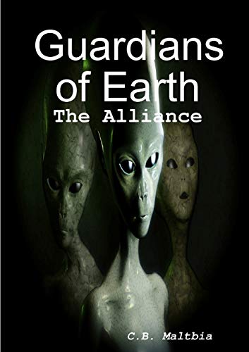 Guardians of Earth: The Alliance