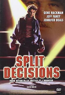 Split decisions [FR Import]